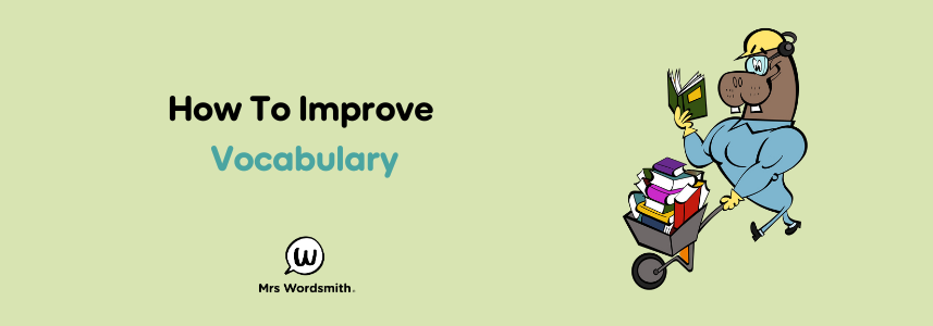 How to Improve Vocabulary