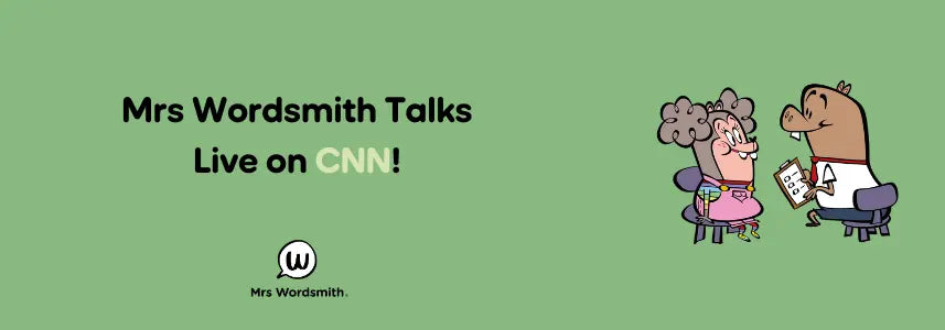 Mrs Wordsmith Talks Live on CNN