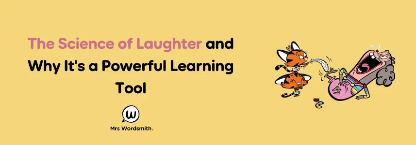 The Science of Laughter and Why It's a Powerful Learning Tool