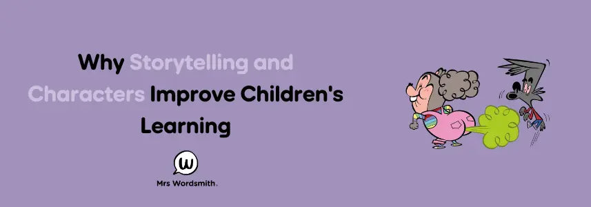 Why Storytelling and Characters Improve Children's Learning
