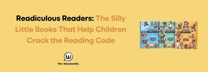 Readiculous Readers by Mrs Wordsmith