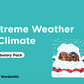 Curriculum Word Pack: Extreme Weather and Climate Zones