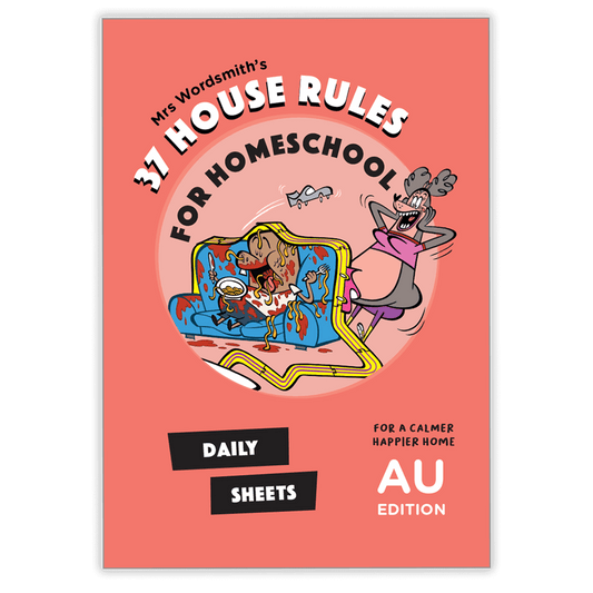 Mrs Wordsmith's 37 House Rules